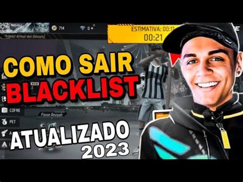 COMO SAIR DA BLACK LIST NO Free Fire ATUALIZADO COMO REMOVER A