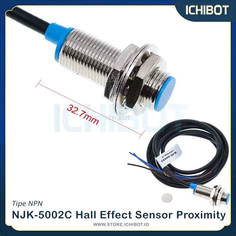 Hall Sensor Proximity Switch Njk C Magnetic Ichibot Store