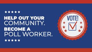 Apply To Be A Poll Worker Earn 300 For Work On Election Day Bilingual