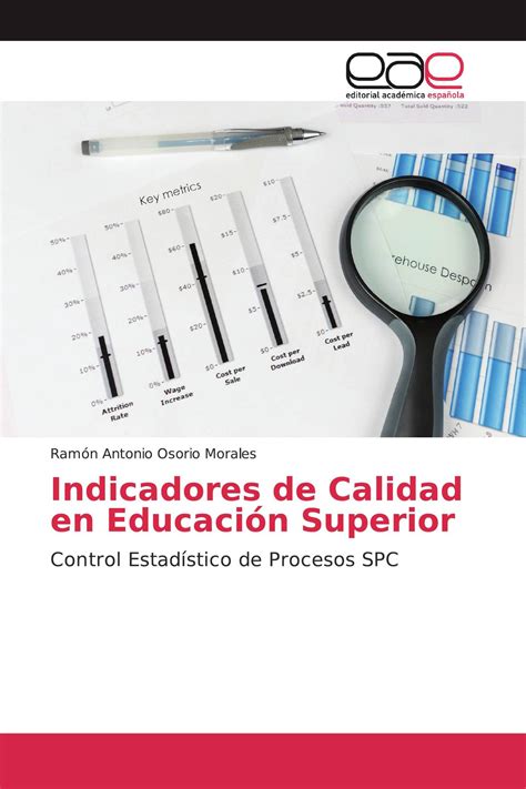 Indicadores de Calidad en Educación Superior 978 3 659 09769 0