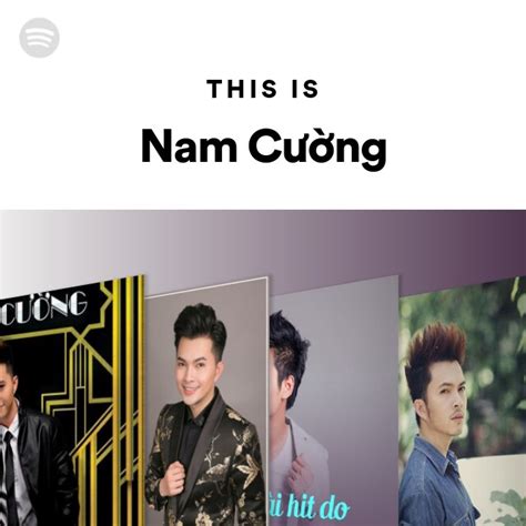 This Is Nam Cuong Spotify Playlist