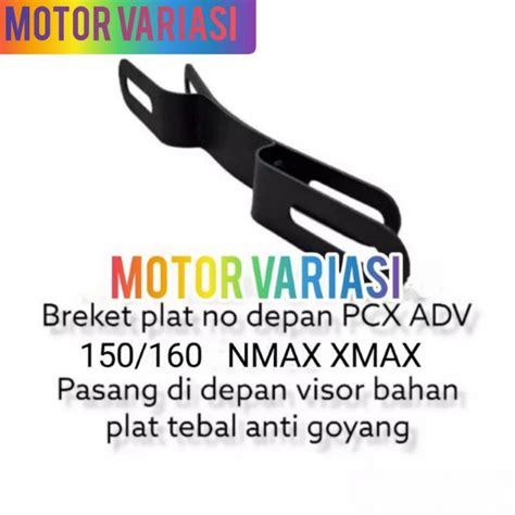 Jual Breket Dudukan Plat Nomor No Windhield NMAX XMAX Honda PCX ADV 150