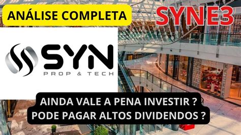 Syne An Lise Completa Pode Voltar A Pagar Dividendos Ainda Vale A