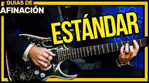 01 🧭 Guia De AfinaciÓn Afinación EstÁndar Afinador Para Guitarra