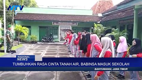 TUMBUHKAN RASA CINTA TANAH AIR BABINSA MASUK SEKOLAH YouTube