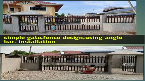 Fence Gate Design Using Angle Bar Installationbakod At At Pintuan