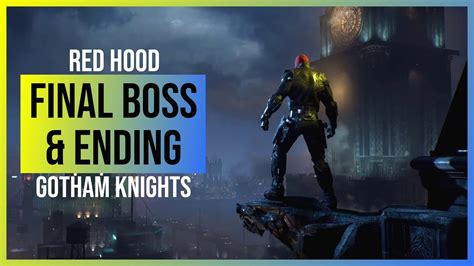 Gotham Knights Final Boss And Ending Red Hood Perspective YouTube