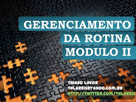 Gerenciamento Da Rotina Modulo Ppt