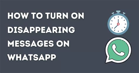 How To Turn On Disappearing Messages On Whatsapp Workaguide