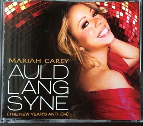 Mariah Carey Auld Lang Syne The New Year S Anthem 2010 Cdr Discogs