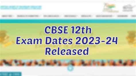 CBSE Class 12 Date Sheet 2024 CBSE Class 12th Board Exam Dates Time