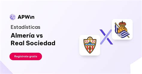 Almería vs Real Sociedad Estadísticas 11 11 2023 APWin