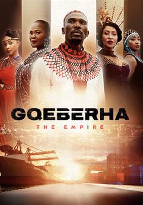 Gqeberha: The Empire - streaming tv series online