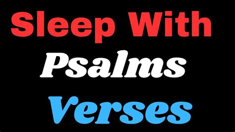 Psalm Bible Verses For Sleep Bible Scriptures For Sleep Psalms Bible