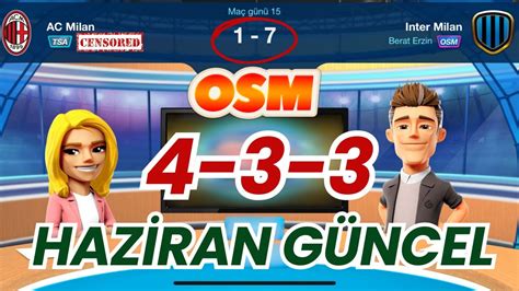 OSM 2024 HAZİRAN GÜNCEL 4 3 3 A WİNNER TAKTİK ONLİNE SOCCER MANAGER