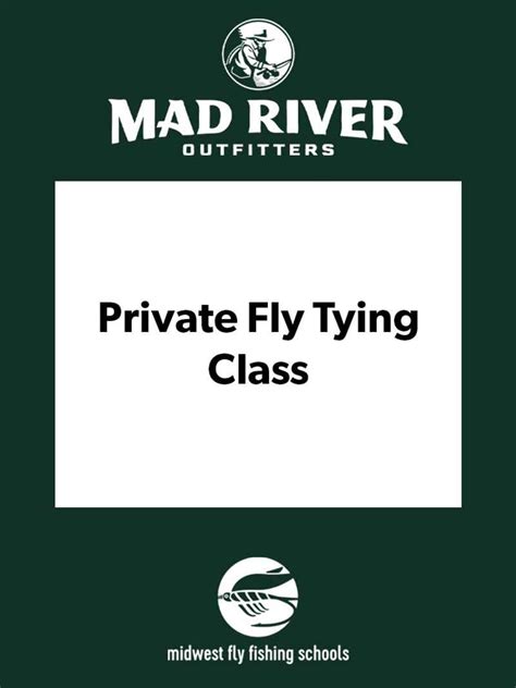 Private Fly Tying Lessons At Mad River Outfitters