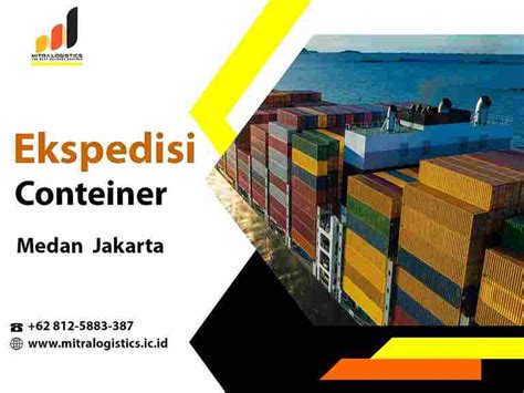 Ekspedisi Kontainer Medan Jakarta Via Darat Mitra Logistics