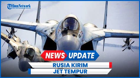 Rusia Dilaporkan Media Israel Kirim Jet Tempur Su 35 Untuk Iran Youtube