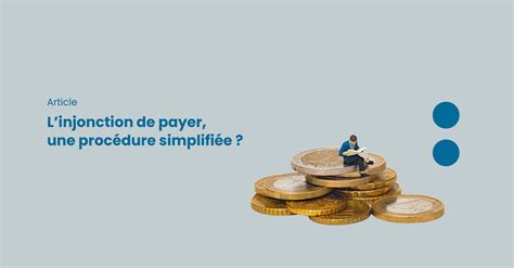 Linjonction de payer une procédure simplifiée