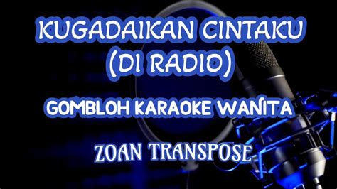 Di Radio Karaoke Versi Keroncong Nada Wanita Youtube