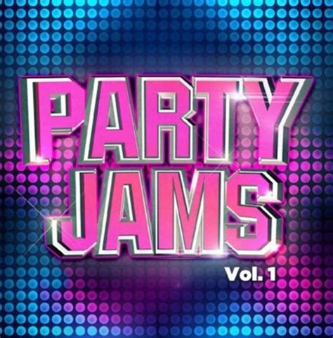 Party Jams Volume 1 Cd 2013 Essential Media Mod