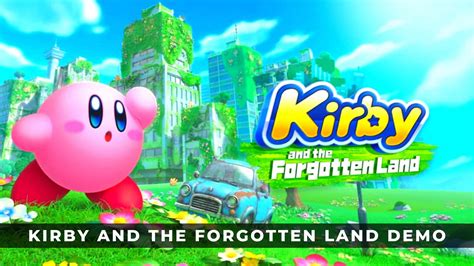 Kirby And The Forgotten Land Demo Super Good Fun Switch Keengamer