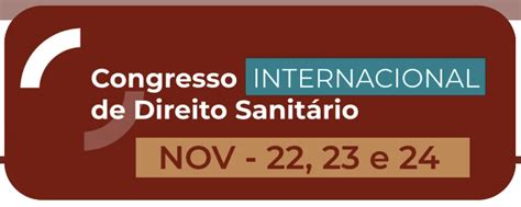 Inscrições abertas para o Congresso Internacional de Direito Sanitário