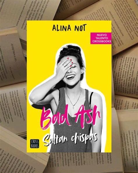 Liveinthebooks On Instagram Bad Ash Saltan Chispas Alina Not