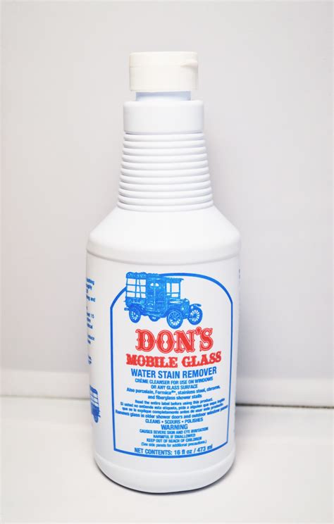 Don’s Mobile Glass Professional Water Stain Remover 1 16oz Bottle Don S Mobile Glass