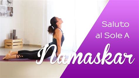 Yoga Saluto Al Sole A Surya Namaskar Surya Namaskar Yoga Yoga Benefits