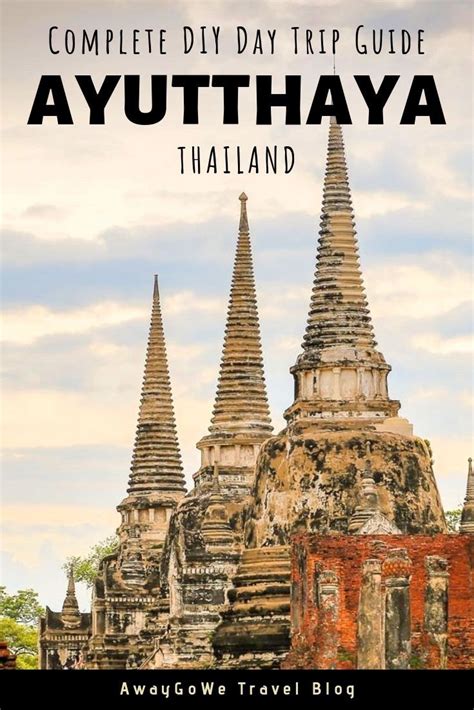 The Best Things To Do In Ayutthaya Thailand Artofit