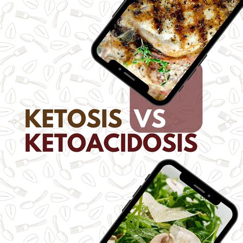 Understanding Ketosis Vs Ketoacidosis A Comprehensive Guide Id