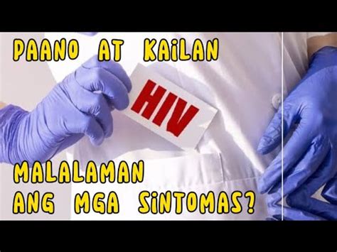 Mga Pangkaraniwang Sintomas Ng Hiv O Human Immunodeficiency Virus Youtube