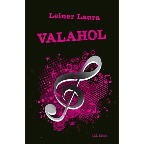 Leiner Laura Valahol Bexi Sorozat 5 Llkonyvesbolt Hu