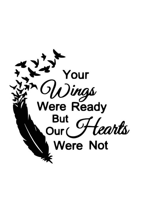 Memorial Svg Your Wings Were Ready But Our Hearts Were Not Svg File Dxf