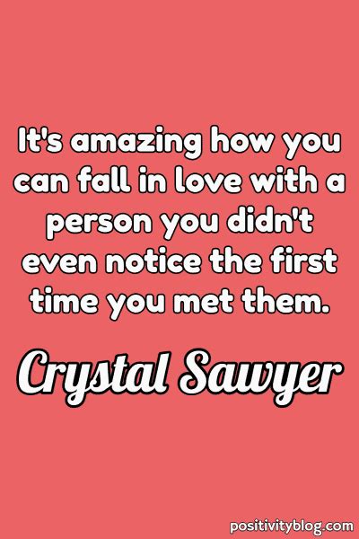 Unexpected Falling In Love Quotes On Life And Beautiful Surprises