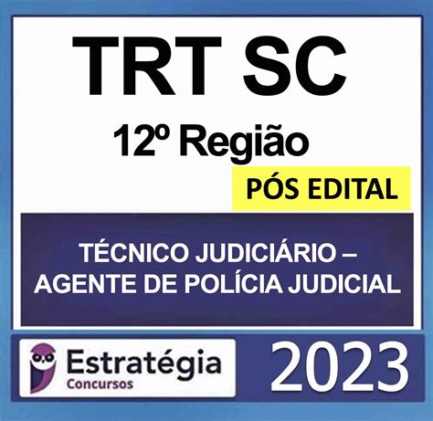 RATEIO TRT SC 12ª Região PÓS EDITAL TÉCNICO JUDICIÁRIO AGENTE DA