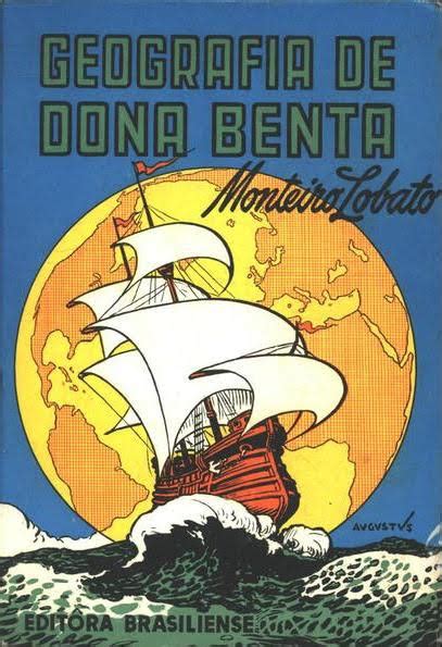 Capas De Livros Brasil Monteiro Lobato Geografia De Dona Benta