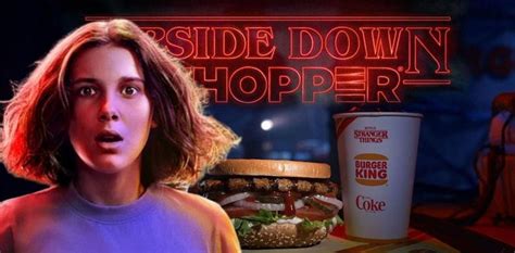 Burger King Lance L Upside Down Whopper Pour Fêter La Nouvelle Saison De Stranger Things