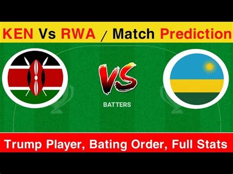 KEN Vs RWA Dream11 Prediction Today KEN Vs RWA Dream11 Team Of Today