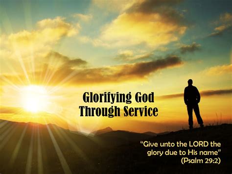 Glorifying God Through Service Ppt Download