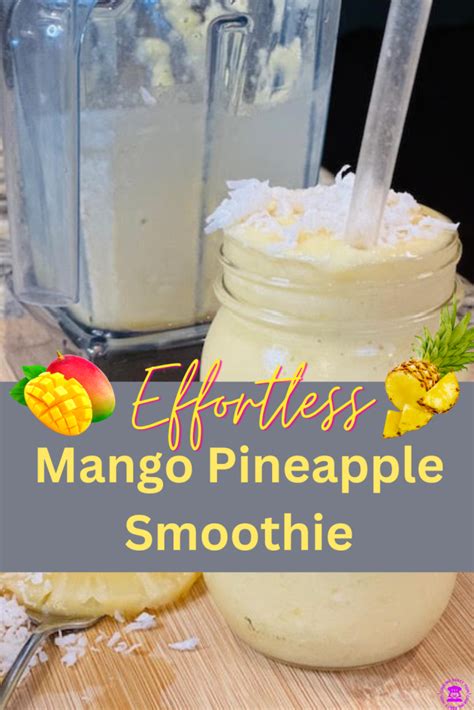 Effortless Mango Pineapple Smoothie Recipe No Knife Work Required