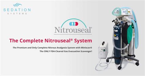 Nitrouseal The Gold Standard In Nitrous Oxide Analgesia Sedation