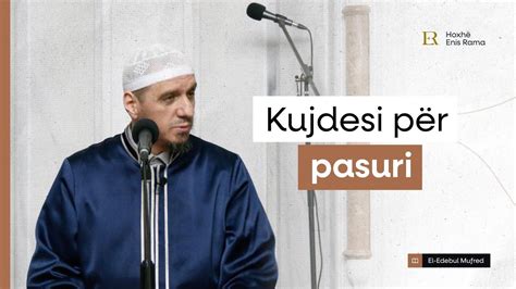 Shpjegimi i Edebul Mufred 81 Kujdesi për pasuri Enis Rama YouTube