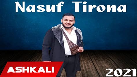 Nasuf Tirona Tallava Official Audio K Per Elbasanin Nga