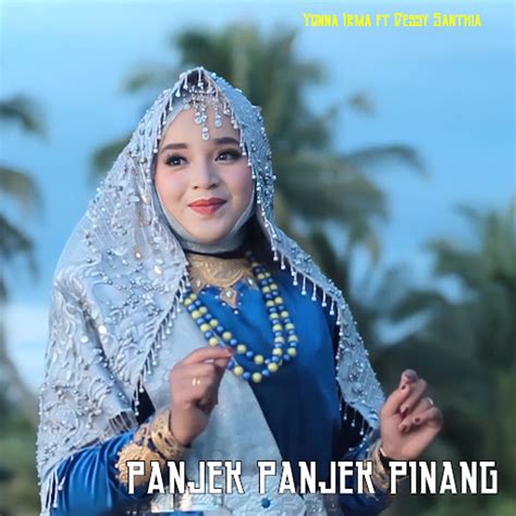 Panjek Panjek Pinang Feat Dessy Santhia YouTube Music