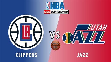 La Clippers Vs Utah Jazz Nba Live Scoreboard 2023 Youtube