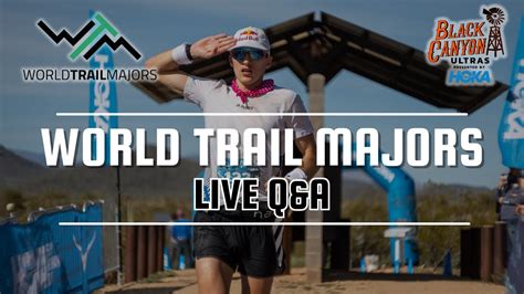 World Trail Majors X Aravaipa Running Live Qanda Youtube