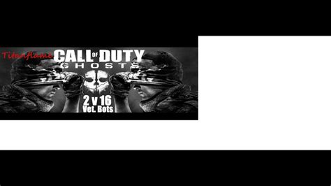 Call Of Duty Ghosts 2v16 Veteran Bots YouTube