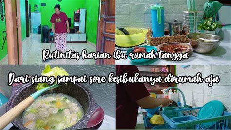 Kesibukanku Dari Siang Sore Hari Di Rumah Masak Dadakan Dengan